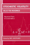Stochastic volatility selected readings advanced texts in econometrics