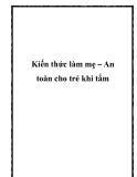 Kiến thức làm mẹ – An toàn cho trẻ khi tắm