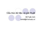 Cấu trúc dữ liệu và giải thuật (Đỗ Tuấn Anh) - Chương 6. Đồ thị và một vài cấu trúc phi tuyến khác