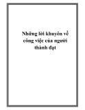 Những lời khuyên về công việc của người thành đạt