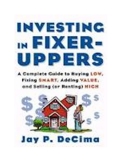 Investing in Fixer Uppers