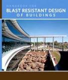 HANDBOOK FOR BLAST-RESISTANT DESIGN OF BUILDINGS