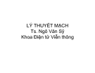 LÝ THUYẾT MẠCH - Chương1: Các khái niệm cơ bản về mạch điện