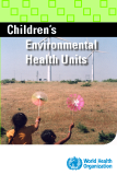 Children’s Environmental Health Units