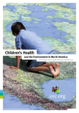 Children’s Health and the Environment in North America