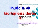 Thuốc Lá và Các Tác Hại 