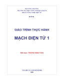 GIÁO TRÌNH THỰC HÀNH  MẠCH ĐIỆN TỬ 1