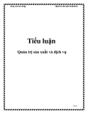 Tiểu luận: Quản trị sản xuất và dịch vụ