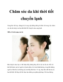 Chăm sóc da khi thời tiết chuyển lạnh