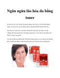 Ngăn ngừa lão hóa da bằng toner