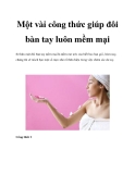 Một vài công thức giúp đôi bàn tay luôn mềm mại