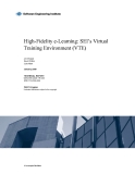 High-Fidelity e-Learning: SEI‘s Virtual  Training Environment (VTE) 