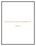 Hướng dẫn xóa cookie trong Windows PC (Phần 4)