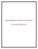 Hướng dẫn gỡ bỏ Internet Explorer 10 trong Windows 8