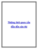 Những thói quen xấu dẫn đến cận thị