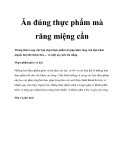 Ăn đúng thực phẩm mà răng miệng cần