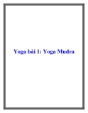 Yoga bài 1 Yoga Mudra