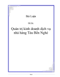 Bài Luận Đề Tài: Quản trị kinh doanh dịch vụ nhà hàng Tàu Bến Nghé