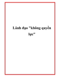 Lãnh đạo "không quyền lực"