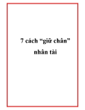 7 cách “giữ chân” nhân tài