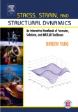 Stress, Strain, and Structural Dynamics