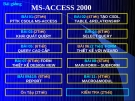 Bài giảng  MS-ACCESS 2000-Bài 3: Khái quát vê Query