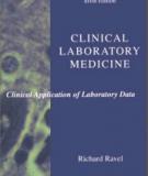 Clinical Laboratory Medicine: Clinical Applications of Laboratory Data 6th edition