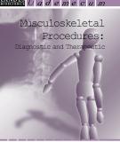 Musculoskeletal Procedures: Diagnostic and Therapeutic