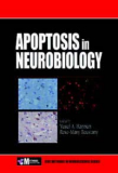 Apoptosis in Neurobiology: Concepts and Methods