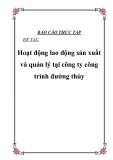  ĐỀ TÀI:  "Hoạt động lao động sản xuất và quản lý tại công ty công trình đường thủy"