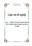 Luận văn tốt nghiệp: Một số vấn đề về hạch toán tài sản cố định thuê tài chính tại đơn vị đi thuê