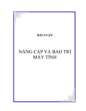 NÂNG CẤP VÀ BẢO TRÌ HỆ THỐNG MÁY TÍNH