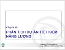 Chuyên đề: PHÂN TÍCH DỰ ÁN TIẾT KIỆM NĂNG LƯỢNG