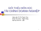 GIỚI THIỆU MÔN HỌCTÀI CHÍNH DOANH NGHIỆP