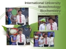 International University Biotechnology Biochemistry