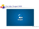 Tìm hiệu Drupal CMS