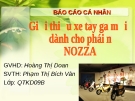 Đề tài: Giới thiệu xe tay ga mới  dành cho phái nữ  NOZZA