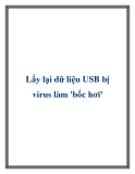 Lấy lại dữ liệu USB bị virus làm bốc hơi