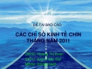 ĐỀ TÀI BÁO CÁO  CÁC CHỈ SỐ KINH TẾ CHÍN THÁNG NĂM 2011