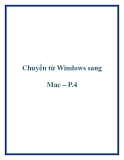 Chuyển từ Windows sang Mac – P.4