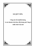 LUẬN VĂN: Công tác kế toán tiền lương và các khoản trích theo tiền lương tại Công ty tnhh trình việt anh