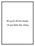 Bí quyết để hòa thuận với gia đình nhà chồng