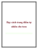 Dạy cách trang điểm tự nhiên cho teen