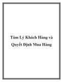 Tâm Lý Khách Hàng và Quyết Định Mua Hàng