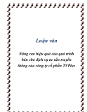 Luận văn Nâng cao hiệu quả của quá trình bán cho dịch vụ tư vấn truyền thông của công ty cổ phần TVPlus