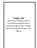 Luận văn: Phân tích làm rõ những ưu điểm chủ yếu, nổi bật trên từng khía cạnh của Luật thuế thu nhập cá nhân so với Pháp lệnh thuế thu nhập đối với người có thu nhập cao