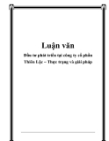 Luận văn:  Đầu tư phát triển tại công ty cổ phần Thiên Lộc – Thực trạng và giải pháp