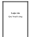 Luận văn: Quy hoạch cảng