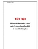 Tiểu luận đề tài: Phân tích những điều khoản chủ yếu trong hợp đồng kinh tế mua bán hàng hoá