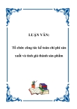 Luận văn tốt nghiệp: Tổ chức công tác kế toán chi phí sản xuất và tính giá thành sản phẩm